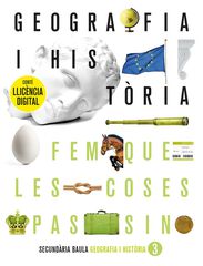 Geografia i Hist&ograve;ria 3R Eso. Llibre De L'Alumne