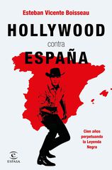 Hollywood contra España Hollywood contra España