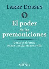 El poder de las premoniciones El poder de las premoniciones