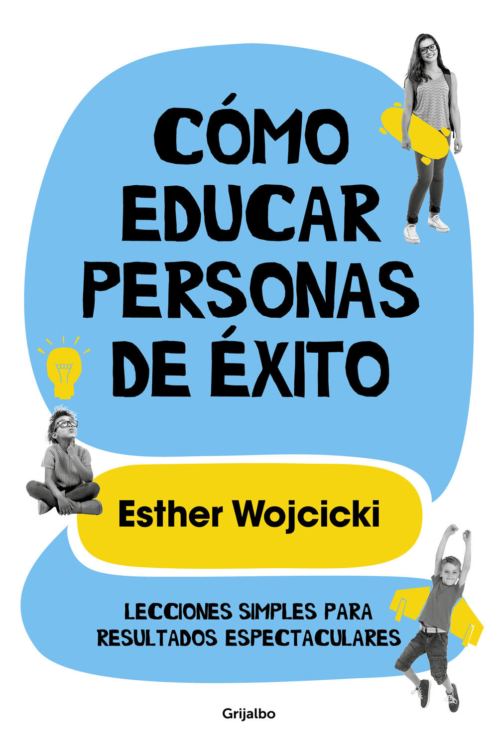 C&oacute;mo educar personas de &eacute;xito