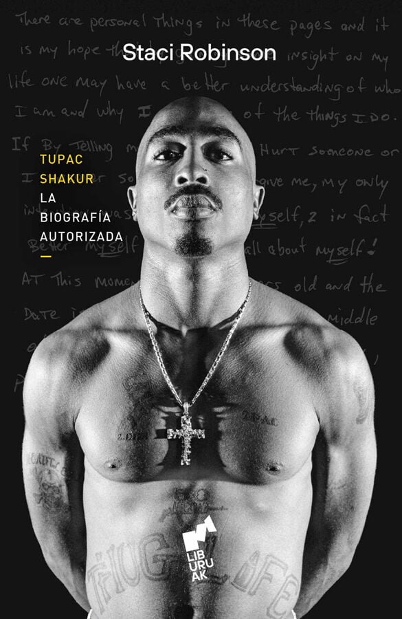 Tupac Shakur. La biograf&iacute;a autorizada