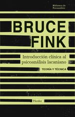 Introducci&oacute;n cl&iacute;nica al psicoan&aacute;lisis lacaniano
