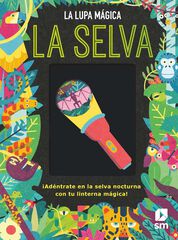 La selva La selva