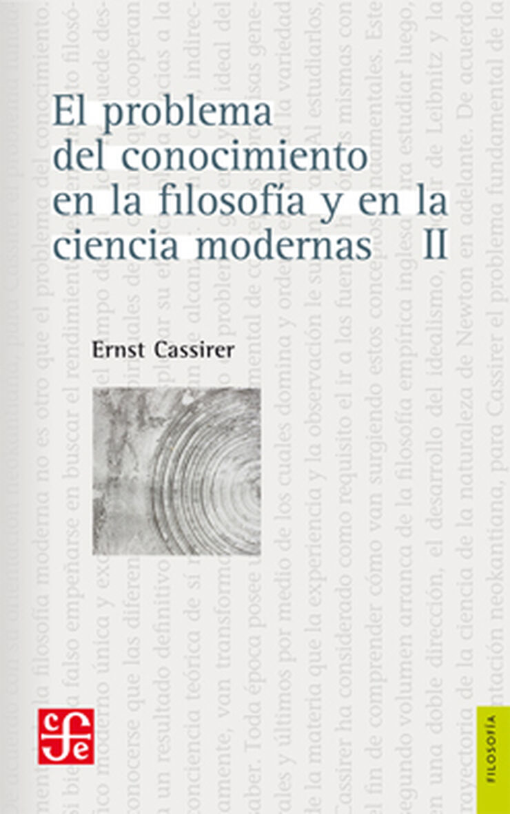 El problema del conocimiento en la filosofía y en la ciencia modernas (Tomo II)