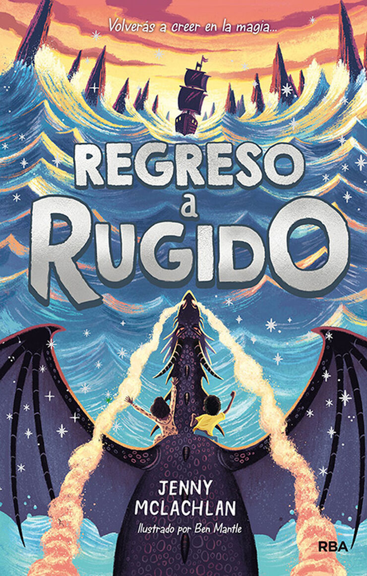 La Tierra del Rugido 2. Retorno a Rugido