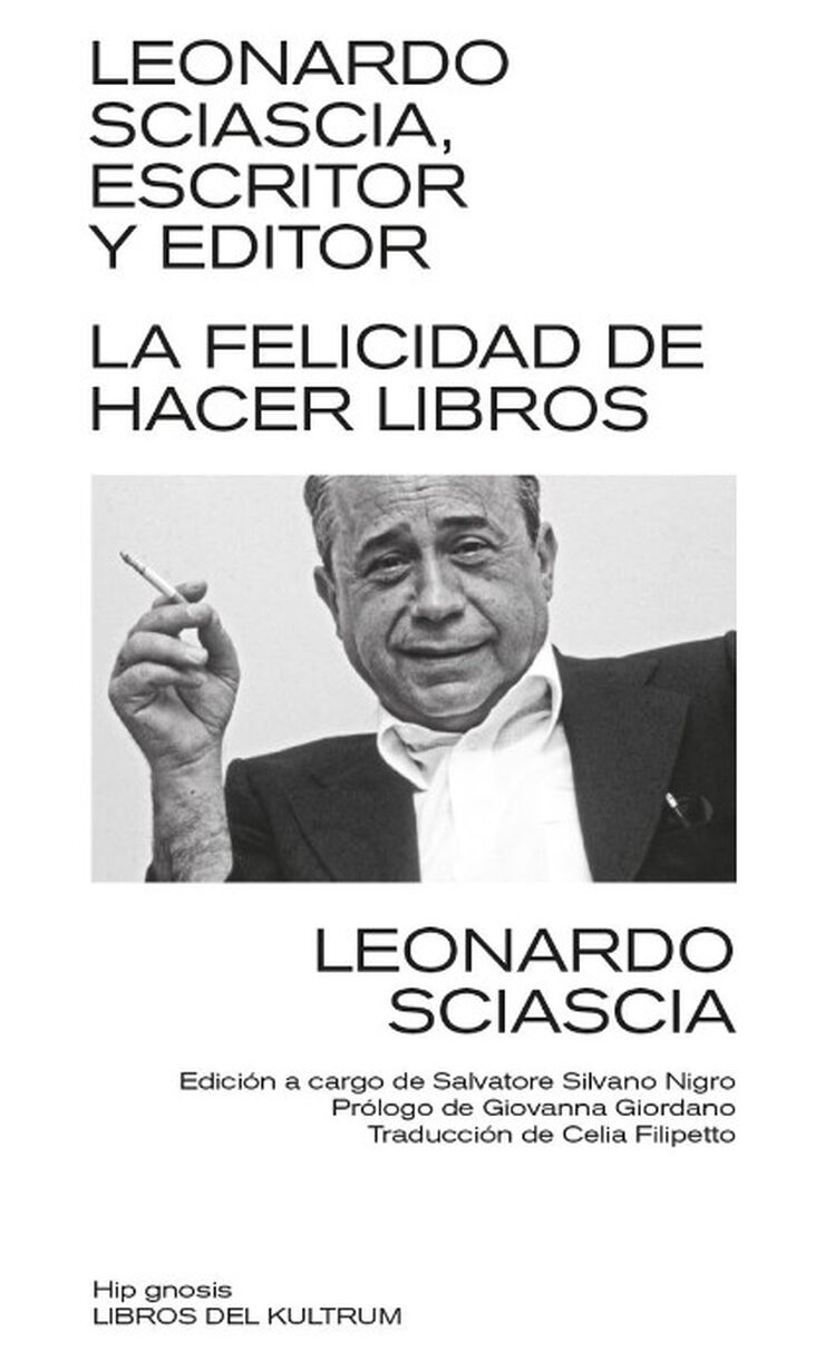 Leonardo Sciascia, escritor y editor