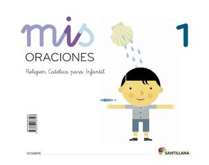 Mis Oraciones 1 Infantil 3 años Mis Oraciones 1 Infantil 3 años