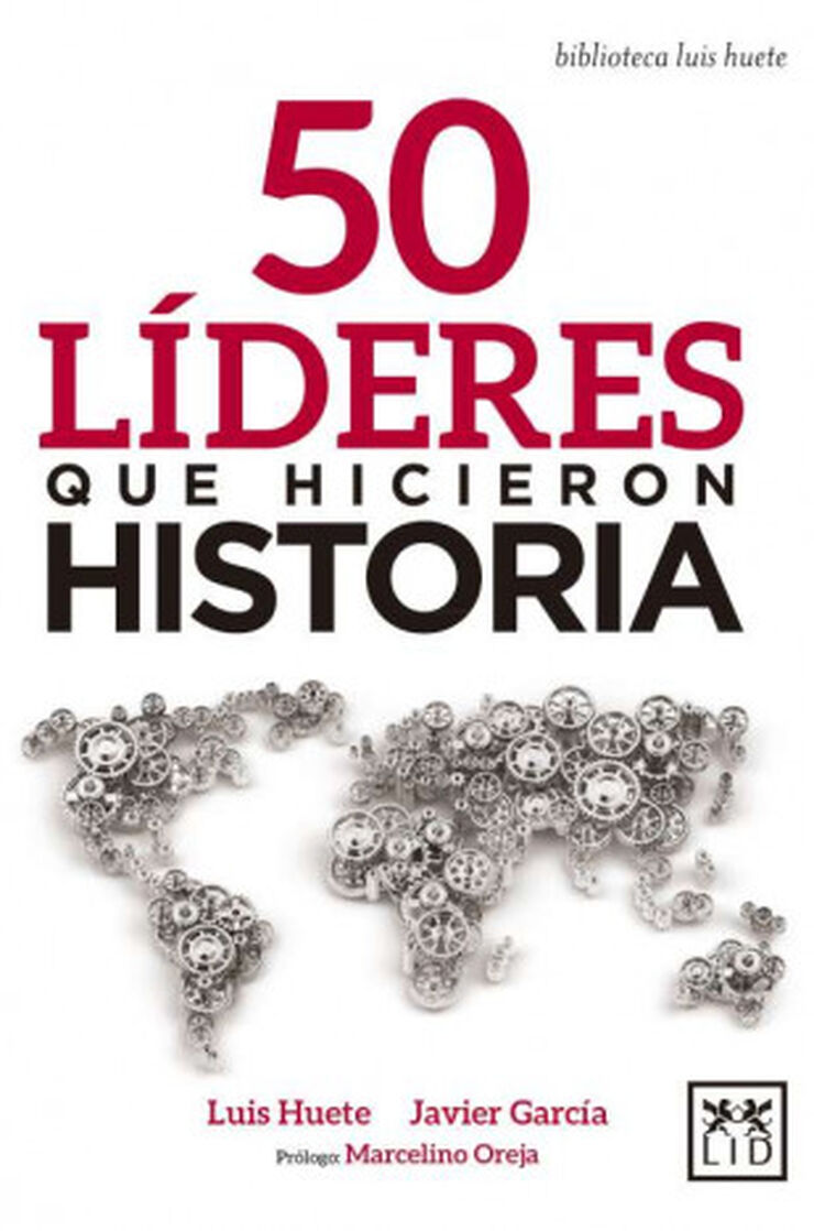 50 líderes que hicieron historia