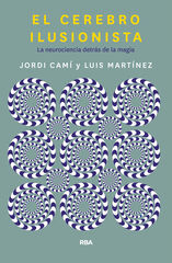 El Cerebro Ilusionista El Cerebro Ilusionista