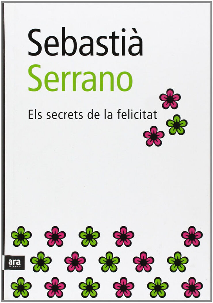 Els secrets de la felicitat