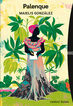 Palenque Palenque