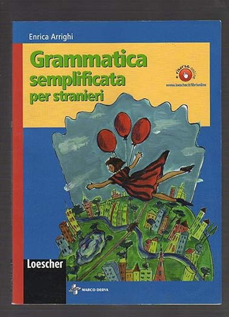 LOE Gramat&iacute;ca Semplificata Stranieri Loescher 9788882442309