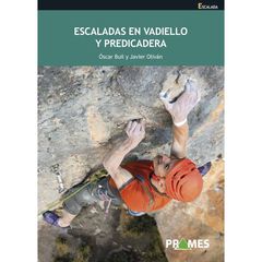 Escaladas en Vadiello y Predicadera Escaladas en Vadiello y Predicadera