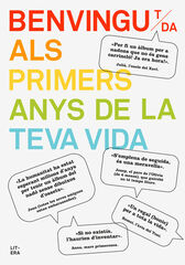 Benvingut/da als primers anys de la teva vida
