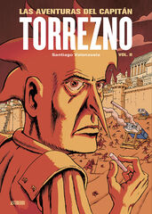 Las aventuras del Capitán Torrezno, volumen 2. Limbo sin fin y Extramuros Las aventuras del Capitán Torrezno, volumen 2. Limbo sin fin y Extramuros