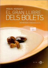 Gran llibre dels bolets, El