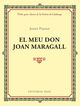 El meu don Joan Maragall