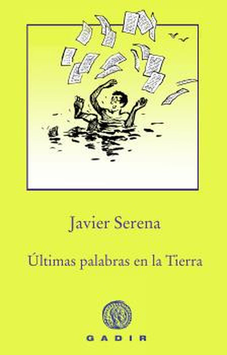 Últimas palabras en la tierra