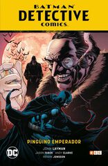 Batman: Detective Cómics - Pingüino Emperador Batman: Detective Cómics - Pingüino Emperador