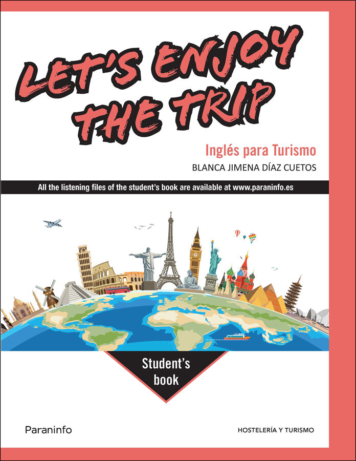Let's Enjoy the Trip. Ingl&eacute;s para Turismo