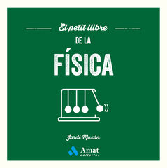 El petit llibre de la f&iacute;sica