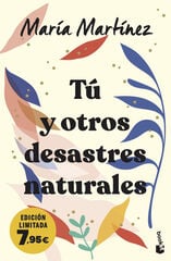 Tú y otros desastres naturales Tú y otros desastres naturales