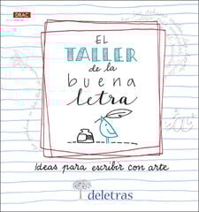 El taller de la buena letra El taller de la buena letra