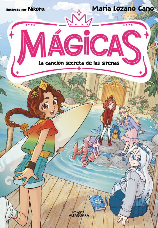 M&Aacute;GICAS 2 - La canci&oacute;n secreta de las sirenas