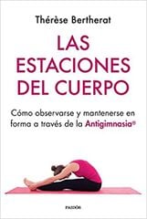 Las estaciones del cuerpo Las estaciones del cuerpo