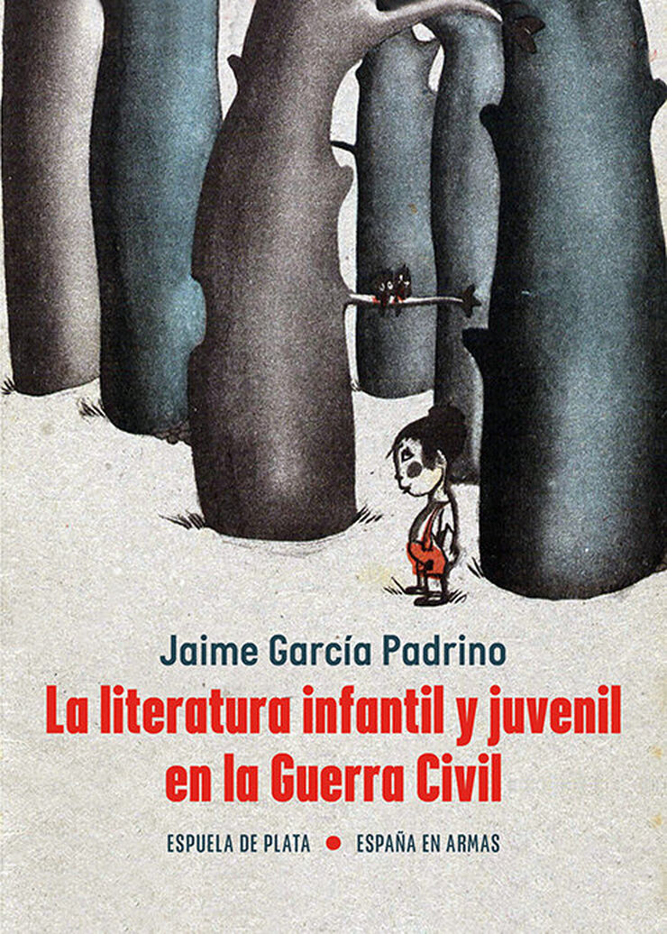 La literatura infantil y juvenil en la Guerra Civil