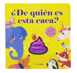 ¿De quién es esta caca? ¿De quién es esta caca?