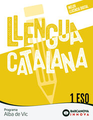 Alba de Vic 1 ESO. Llengua catalana Alba de Vic 1 ESO. Llengua catalana