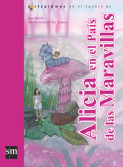 Alicia en el país de las maravillas