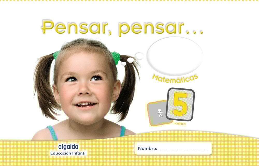 Matemticas Pensar y Pensar Infantil 5 aos