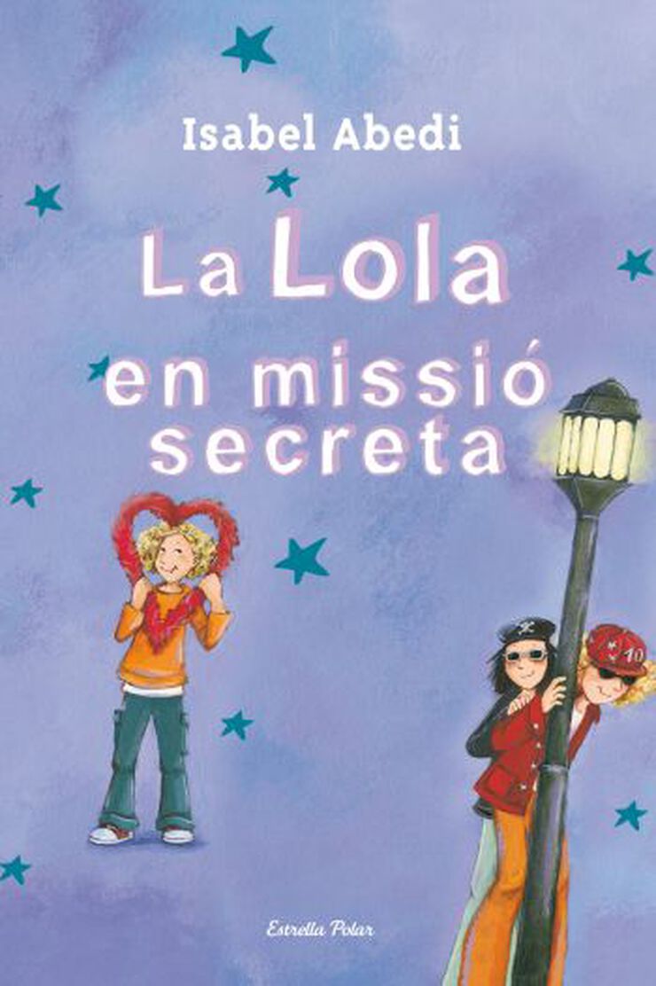 Lola en missió secreta, La
