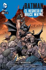 Batman: El regreso de Bruce Wayne (Batman Saga - Batman y Robin parte 3)