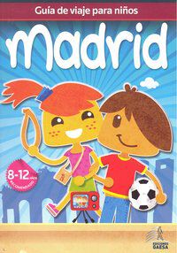 Gu&iacute;a de viajes para ni&ntilde;os: Madrid