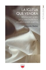 La iglesia que vendrá La iglesia que vendrá