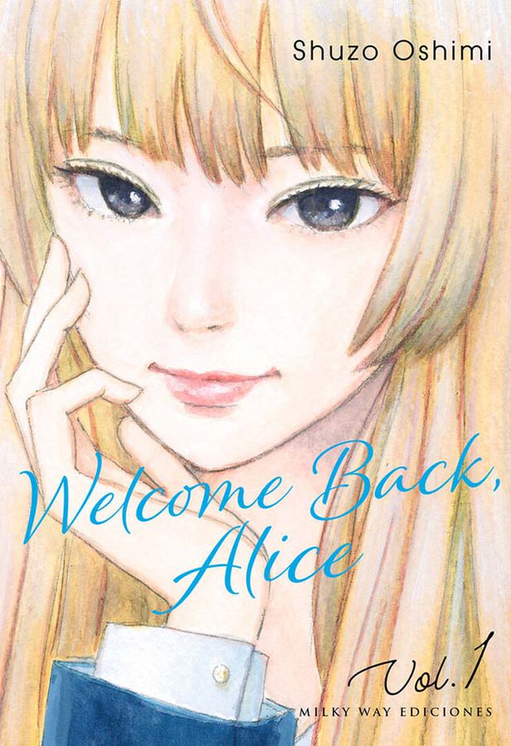 Welcome back, Alice 1