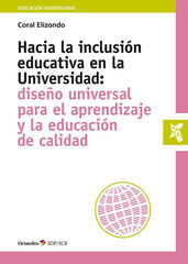 Hacia la inclusión educativa en la Universidad Hacia la inclusión educativa en la Universidad