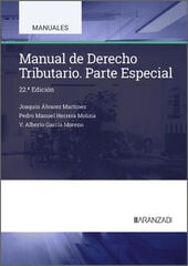 Manual de Derecho Tributario. Parte Especial Manual de Derecho Tributario. Parte Especial