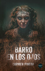 Barro en los ojos Barro en los ojos
