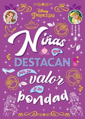 Princesas. Ni&ntilde;as que destacan por su val