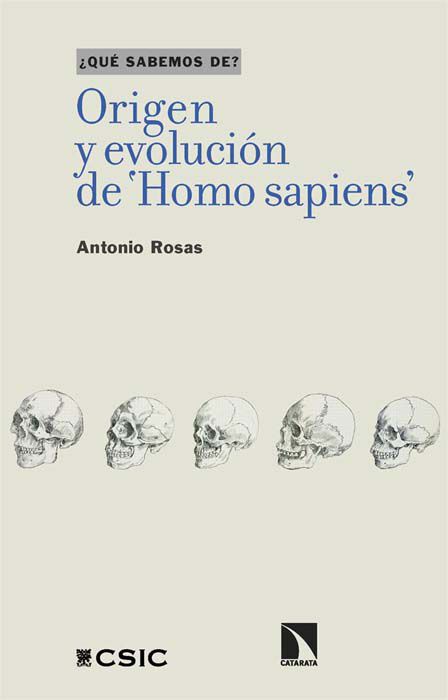 Origen y evoluci&oacute;n de 'Homo sapiens'