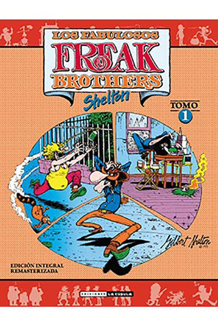 LOS FABULOSOS FREAK BROTHERS 1