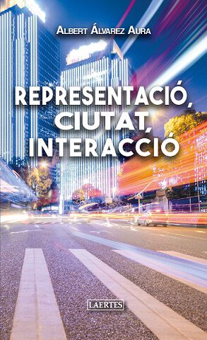 Representaci&oacute;, Ciutat, Interacci&oacute;