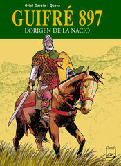 Guifr 897: l'origen de la naci Guifr 897: l'origen de la naci