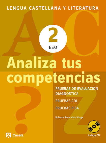 LENGUA CASTELLANA Y LITERATURA ANALIZA COMPETENCIAS 2º ESO Casals 9788421853108 LENGUA CASTELLANA Y LITERATURA ANALIZA COMPETENCIAS 2º ESO Casals 9788421853108