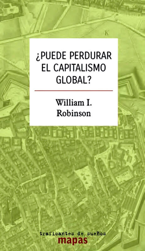 &iquest;Puede perdurar el capitalismo global?