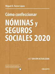 Cómo confeccionar nóminas y seguros sociales 2020 Cómo confeccionar nóminas y seguros sociales 2020